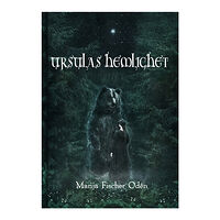 Marija Fischer Odén Ursulas hemlighet (bok, kartonnage)