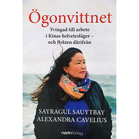 Sayragul Sauytbay Ögonvittnet (inbunden)