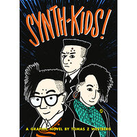 Tomas Z. Westberg Synth-kids! (bok, danskt band, eng)