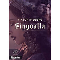 Viktor Rydberg Singoalla (inbunden)