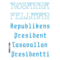 Rosanna Fellman Republikens president (bok, danskt band)