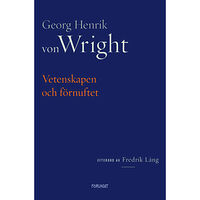 Georg Henrik von Wright Vetenskapen och förnuftet (bok, danskt band)