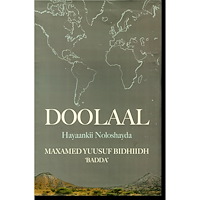 Somabooks Förlag Doollaal : hayaankii noloshayda (inbunden, som)