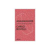 Carlo Rovelli Anaximander (häftad, eng)