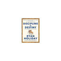 Ryan Holiday Discipline Is Destiny (pocket, eng)