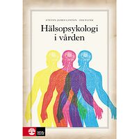 Steven James Linton Hälsopsykologi i vården (bok, kartonnage)