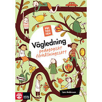 Lars Andersson Fritidshem vägledning : pedagogiskt förhållningssätt (häftad)