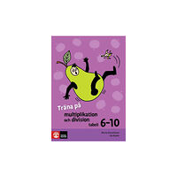 Maria Lindström Träna på matte Tabeller 6-10 multi & division (5-pack) (häftad)
