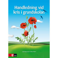 Ulla Magnusson Handledning vid kris i grundskolan (bok)