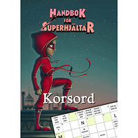 Elias Våhlund Handbok för superhjältar: Korsord