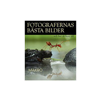 Pagina Förlags Fotografernas bästa bilder - Makro (inbunden)