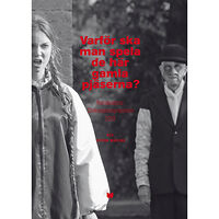 Stefan Marling Varför ska man spela de här gamla pjäserna? : Romateaterns Shakespearesymposium 2019 (häftad)