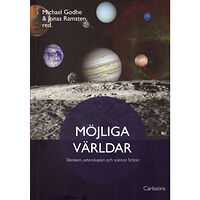 Jimmy Dahlkvist Möjliga världar : tekniken, vetenskapen och science fiction (bok, danskt band)