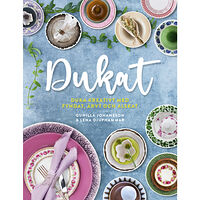 Gunilla Johansson Dukat : duka kreativt med fyndat, ärvt och älskat (inbunden)