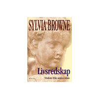 Sylvia Browne Livsredskap (inbunden)