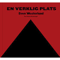 Sven Westerlund En verklig plats (inbunden)