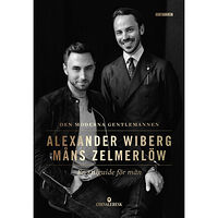 Måns Zelmerlöw Den moderna gentlemannen (bok, flexband)