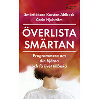 Carin Hjulström Överlista smärtan (pocket)