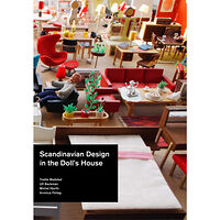 Arvinius+Orfeus Publishing Scandinavian design in the dolls' house 1950 - 2000 (inbunden, eng)