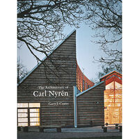 Gary J. Coates The architecture of Carl Nyrén (inbunden, eng)