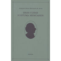 Joaquim Maria Machado de Assis Bras Cubas postuma memoarer (häftad)