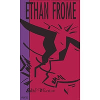 Edith Wharton Ethan Frome (häftad)