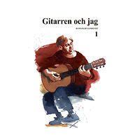 Hans-Olof Sandqvist Gitarren och jag 1 (häftad)