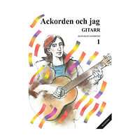 Hans-Olof Sandqvist Ackorden och jag. Gitarr 1 (häftad)