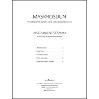 Notfabriken Maskrosdun : fem sånger för damkör, cello och ackordinstrument. Instrumentstämma (häftad)