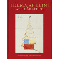 Bokförlaget Stolpe Hilma af Klint : att se är att inse (bok, klotband)
