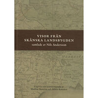 Nils Andersson Visor från skånska landsbygden (bok, danskt band)