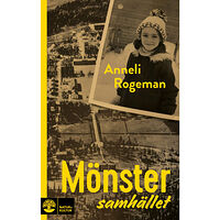 Anneli Rogeman Mönstersamhället (inbunden)