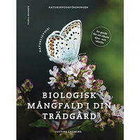 Justine Lagache Naturligtvis : biologisk mångfald i din trädgård (bok, danskt band)