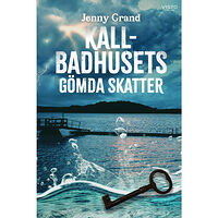 Jenny Grand Kallbadhusets gömda skatter (inbunden)