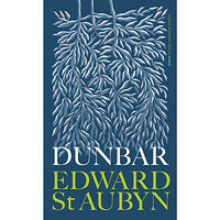 Edward St Aubyn Dunbar (inbunden)