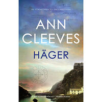 Ann Cleeves Häger (inbunden)