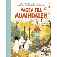 Tove Jansson Vägen till Mumindalen (inbunden)