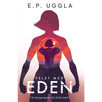 E. P. Uggla Felet med Eden (bok, danskt band)