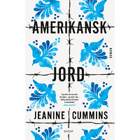 Jeanine Cummins Amerikansk jord (pocket)