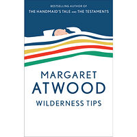 Margaret Atwood Wilderness Tips (häftad, eng)