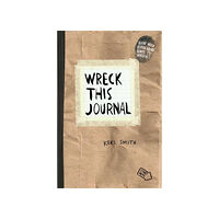 Keri Smith Wreck This Journal (Paper bag) Expanded Ed. (häftad, eng)