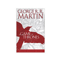 George R.R. Martin Game of Thrones The Graphic Novel: Volume One (inbunden, eng)