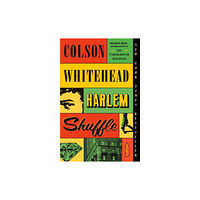 Colson Whitehead Harlem Shuffle (pocket, eng)