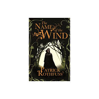 Patrick Rothfuss The Name of the Wind (pocket, eng)