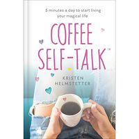 Kristen Helmstetter Coffee Self-Talk (inbunden, eng)