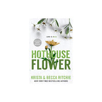 Krista Ritchie Hothouse Flower (pocket, eng)