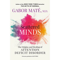 Gabor Mate Scattered Minds (häftad, eng)