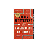 Colson Whitehead The Underground Railroad (pocket, eng)