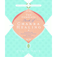 Cyndi Dale Complete book of chakra healing - activate the transformative power of your (häftad, eng)