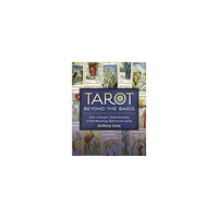 Anthony Louis Tarot Beyond the Basics (häftad, eng)